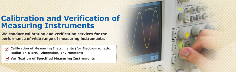 Calibration and Verification of Measuring Instruments